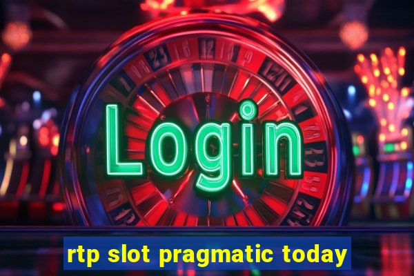 rtp slot pragmatic today