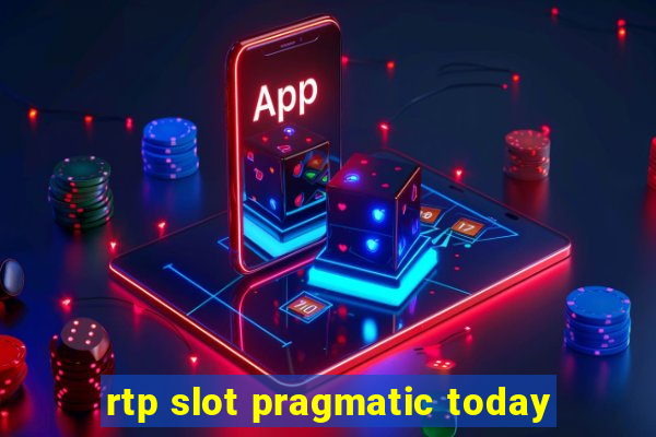 rtp slot pragmatic today