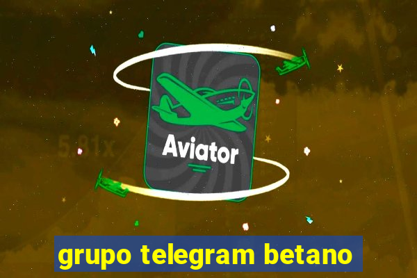 grupo telegram betano