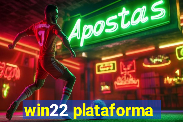 win22 plataforma