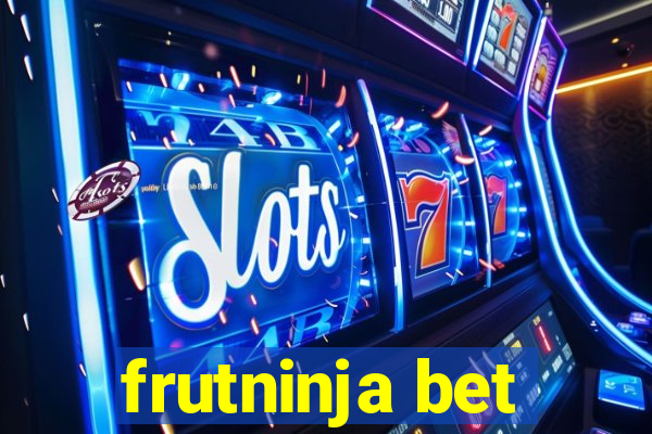 frutninja bet