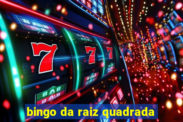 bingo da raiz quadrada