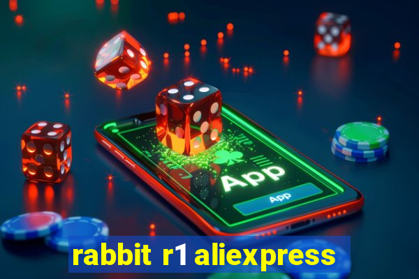 rabbit r1 aliexpress