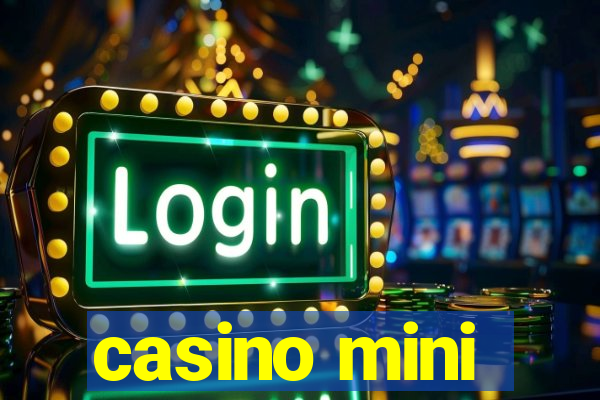 casino mini