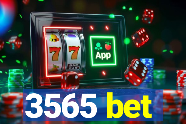 3565 bet