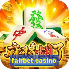 fairbet casino