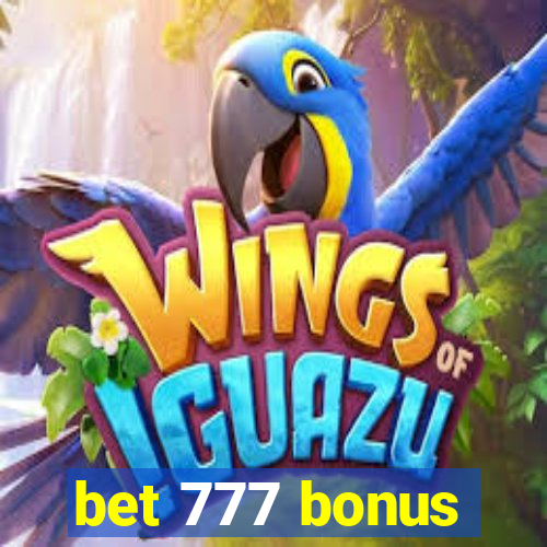 bet 777 bonus