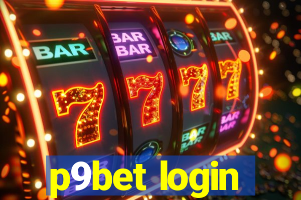 p9bet login