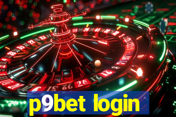 p9bet login