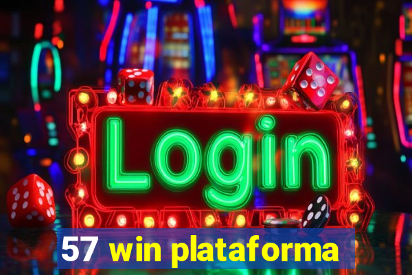 57 win plataforma