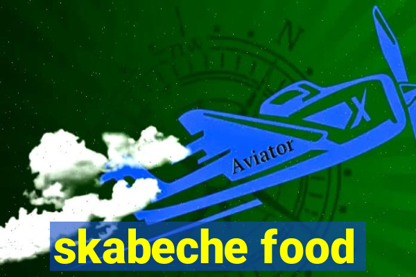 skabeche food