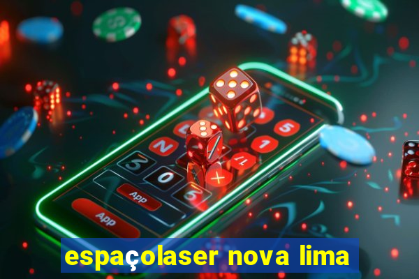 espaçolaser nova lima