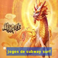 jogos de subway surf