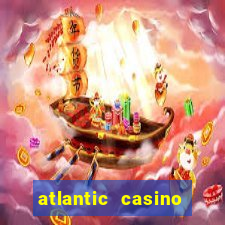 atlantic casino atlantic city nj