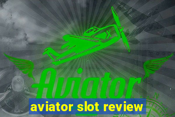 aviator slot review