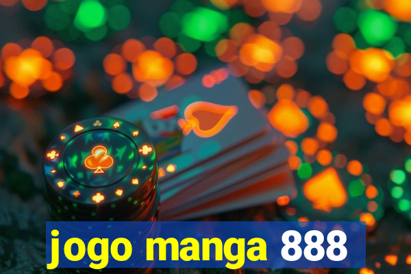 jogo manga 888