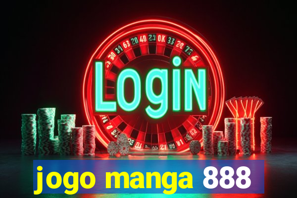 jogo manga 888