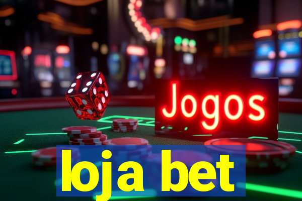 loja bet