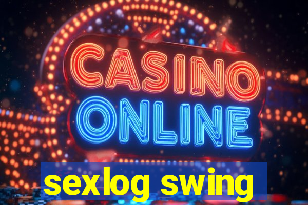 sexlog swing