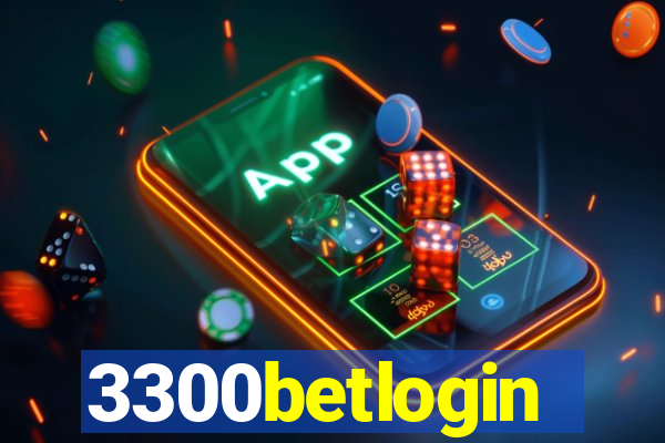 3300betlogin