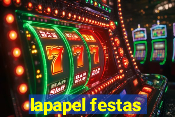 lapapel festas