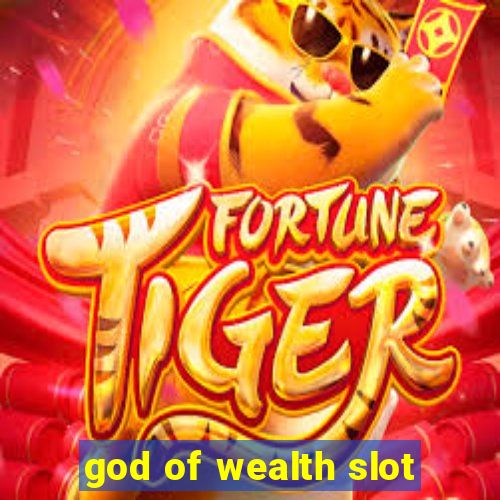 god of wealth slot