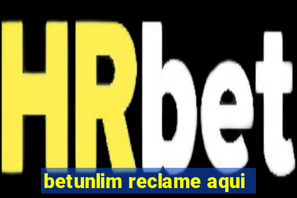 betunlim reclame aqui