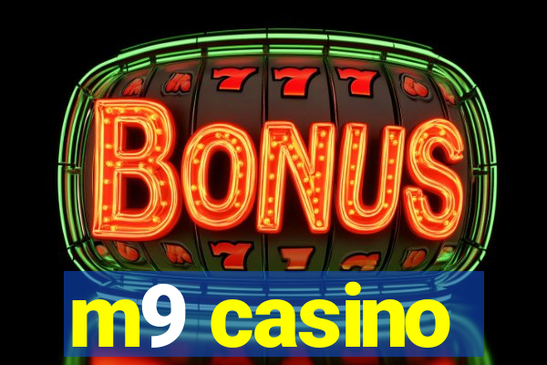 m9 casino