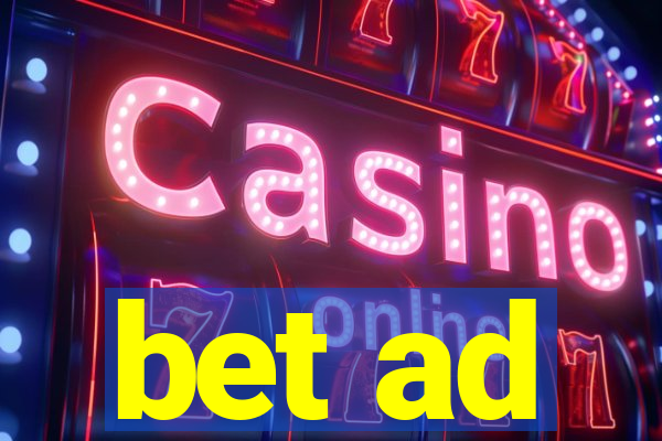 bet ad