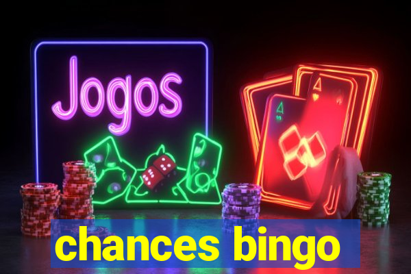 chances bingo