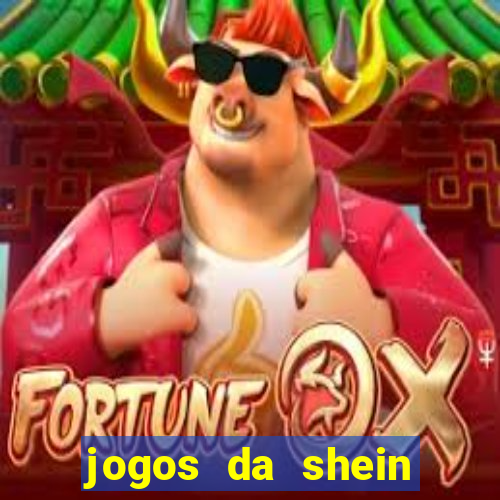 jogos da shein para ganhar pontos