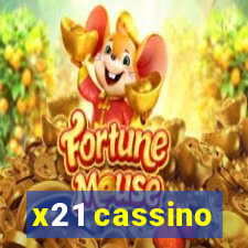 x21 cassino