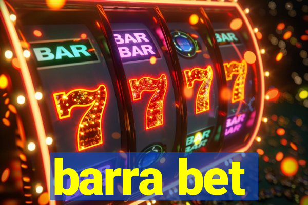 barra bet