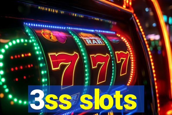 3ss slots