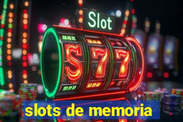 slots de memoria