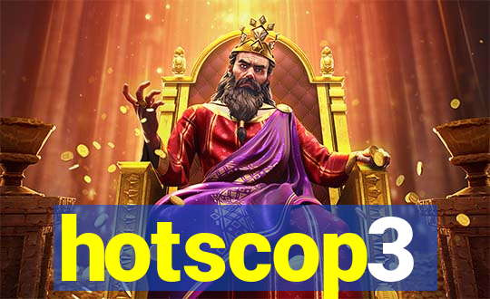 hotscop3