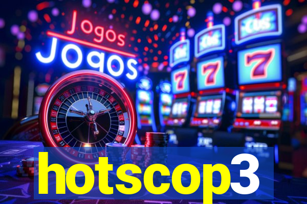 hotscop3