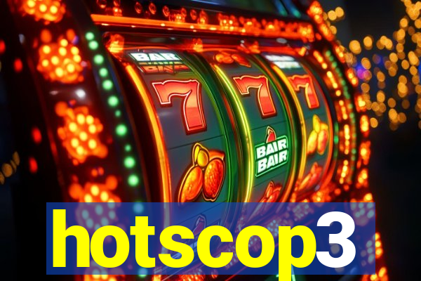 hotscop3