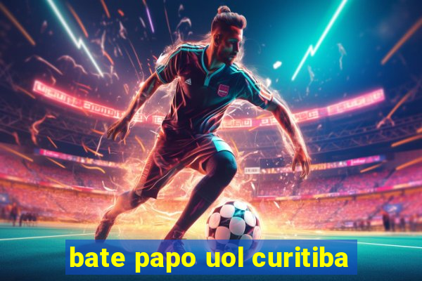 bate papo uol curitiba