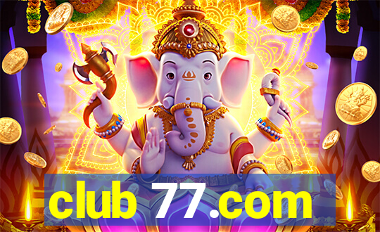 club 77.com