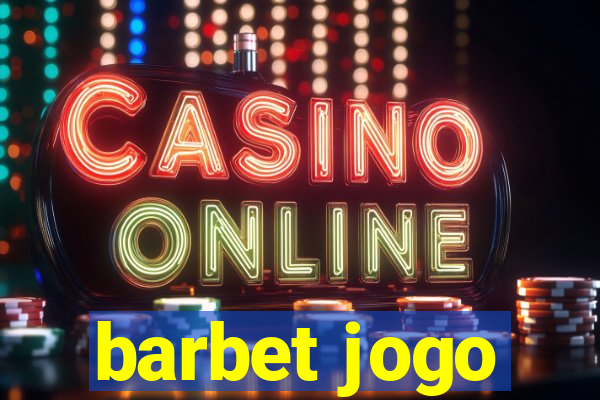 barbet jogo