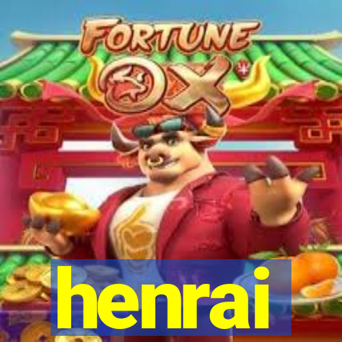 henrai