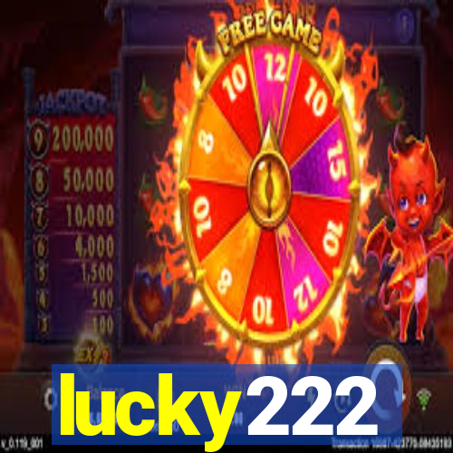 lucky222