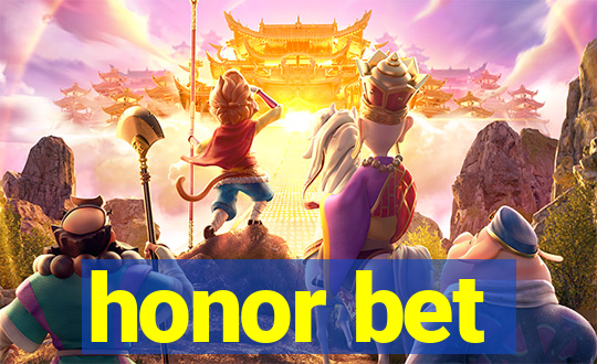 honor bet