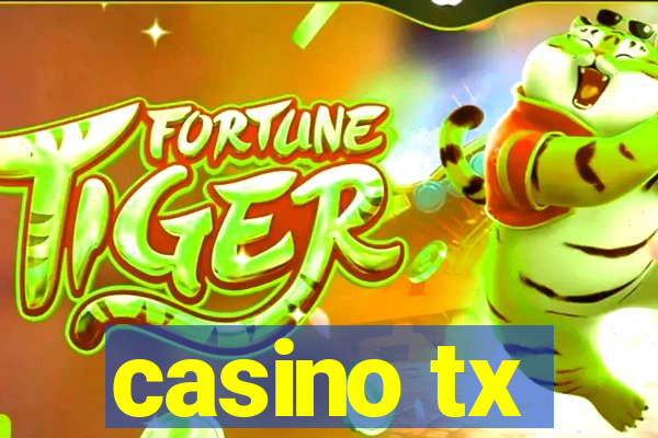 casino tx