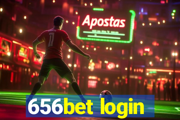 656bet login