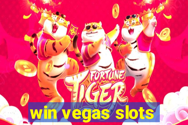 win vegas slots