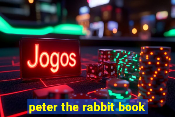 peter the rabbit book