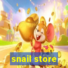 snail store