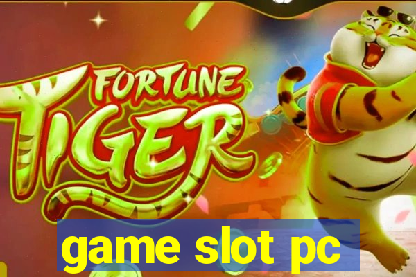 game slot pc